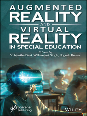 cover image of Augmented Reality and Virtual Reality in Special Education